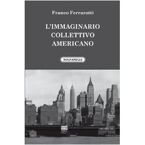 L'immaginario collettivo americano