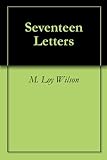 Image de Seventeen Letters (English Edition)