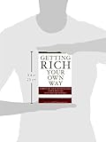 Image de Getting Rich Your Own Way: Achieve All Your Financial Goals Faster Than You Ever Thought Possible