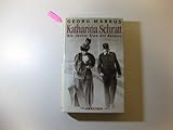Katharina Schratt: Die zweite Frau des Kaisers by Georg Markus