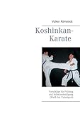 Image de Koshinkan-Karate: Vorschläge für Prüfung und Selbstverteidigung (Weiß- bis Violettgurt)