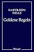 Napoleon Hill's Goldene Regeln: Zeitlose Weisheiten für Ihren Erfolg by Napoleon Hill, Andreas Schieberle