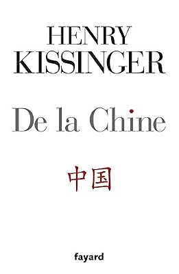 Henry Kissinger De La Chine