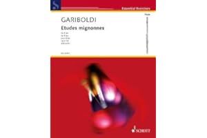 Firma MDS Schott music distribution 20 ETUDES MIGNONNES OP 131 - arrangiert für Querflöte [Noten/Sheetmusic] Komponist: GARIBOLDI Giuseppe aus der Reihe: Essential Exercises