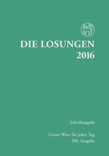 Die Losungen 2016 - Deutschland / Die Losungen 2016: Schreibausgabe