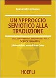 Image de Un approccio semiotico alla traduzione. Dalla pros