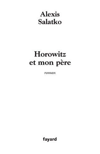 couverture de : Horowitz et mon p&egrave;re