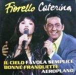 Preisvergleich Produktbild Il Cielo / Favola Semplice / Bonne Franquette / ...