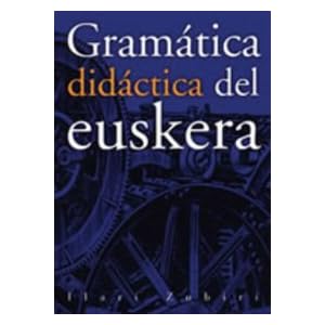 Gramatica didactica del euskera