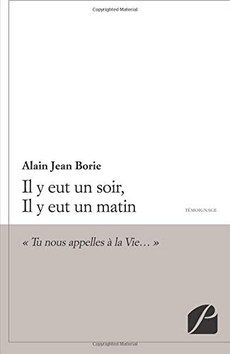 Preisvergleich Produktbild Il y eut un soir, Il y eut un matin