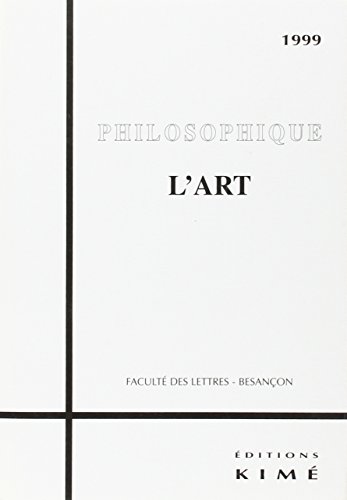 PHILOSOPHIQUE 1999 : L'ART