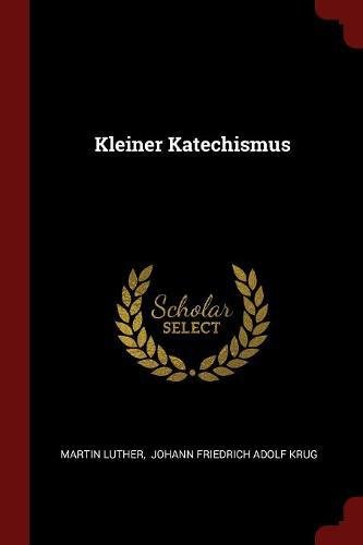Preisvergleich Produktbild Kleiner Katechismus