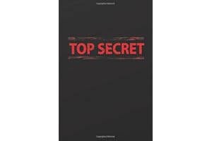 TOP SECRET: Spy Toys Gear Blank Top Secret Journal for Kids, Lined Spy Notebook for Boys and Girls, 6 x 9 Lined Pretend Play Journal for Secret Writing, Playing with Codes