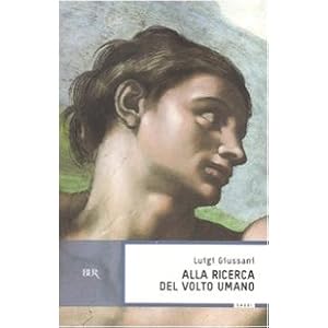 Alla ricerca del volto umano