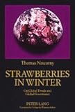 Image de Strawberries In Winter: On Global Trends And Global Governance