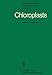 Produktbild Chloroplasts (Results and Problems in Cell Differentiation, Band 10)