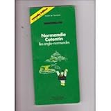 Michelin Green Guide: Normandy-Cotentin-Channel Islands