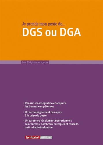 Preisvergleich Produktbild Je prends mon poste de DGS ou DGA