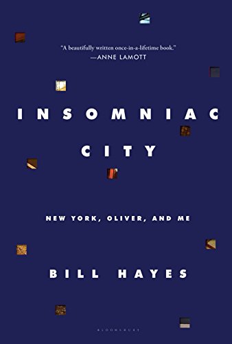 Insomniac City: New York, Oliver, and Me