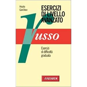 Russo. Esercizi di livello avanzati