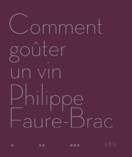 Télécharger Comment goûter un vin PDF Ebook En Ligne
