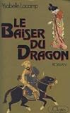Le Baiser du dragon