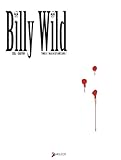 Billy Wild, Tome 1 : Mais où est donc Linus ? by 