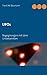 UFOs: Begegnungen mit dem Unbekannten by Frank W. Baumann