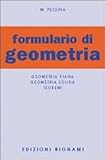 Image de Formulario di geometria. Geometria piana, geometria solida, teoremi
