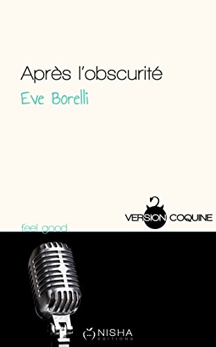 Après l'obscurité  Après l'obscurité