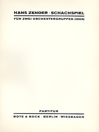 Preisvergleich Produktbild Schachspiel: für 2 Orchestergruppen. 2 Orchester. Studienpartitur.