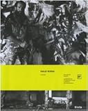 Image de Emilio Vedova 1919-2006. Catalogo della mostra (Roma, 6 ottobre 2007-6 gennaio 2008; Berlino, 25 gennaio-20 aprile 2008). Ediz. tedesca