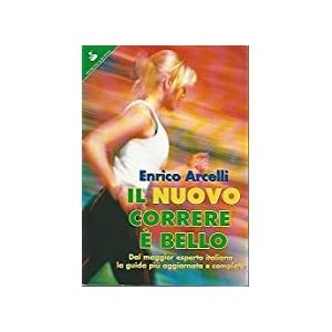 Il nuovo correre è bello