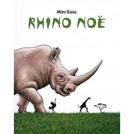 couverture de : Rhino No&euml;