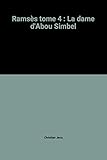 Ramsès tome 4 : La dame d'Abou Simbel