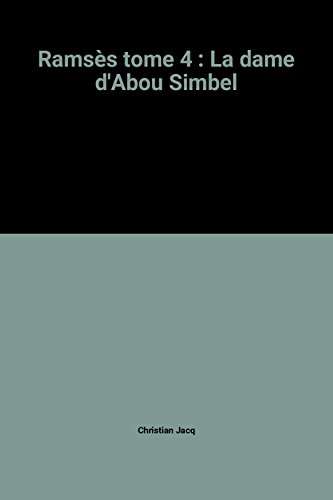 couverture de : Rams&egrave;s Tome IV : La dame d'Abou Simbel