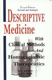 Image de Descriptive Medicine with Clinical Methods and Homeopathic Therapeutics