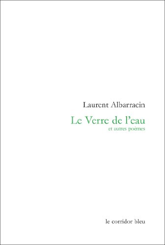 Download Le Verre de l'eau et autres poèmes