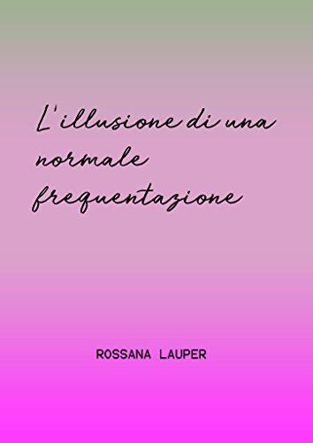 L'illusione di una normale frequentazione libro