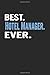 Produktbild Best. Hotel Manager. Ever.: Blank Lined Notebook Journal