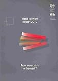 Image de World of Work Report 2010: From One Crisis to the Next?