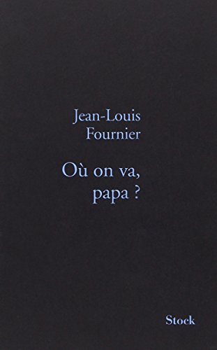 couverture de : O&ugrave; on va, papa ?