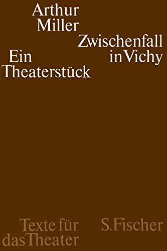 Preisvergleich Produktbild Zwischenfall in Vichy: Ein Theaterstück