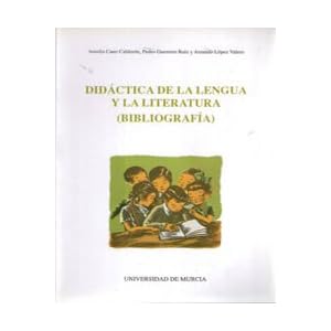 Didactica de la Lengua y la Literatura (Bibliografia)