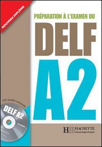 couverture de : Préparation à l'examen du DELF A2