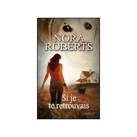 Si je te retrouvais