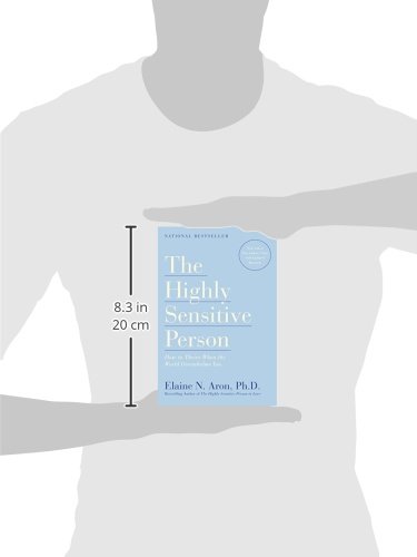 Book's Cover of The Highly Sensitive Person: How to Thrive When the World Overwhelms You