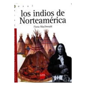 Los indios de Norteamérica (Mundo azul)