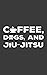 Produktbild Coffee, Dogs, and Jiu Jitsu Women's Jiu-Jitsu Journal: For dog moms, coffee lovers, baristas, and JiuJitsu students and trainers. Express your mixed ... hobby, coffee drinking, and love for dogs.
