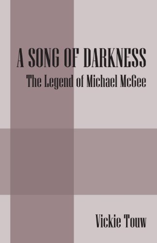 Preisvergleich Produktbild A Song of Darkness: The Legend of Michael McGee